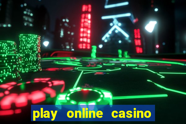 play online casino games for real money