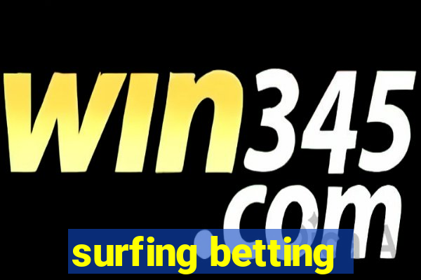 surfing betting