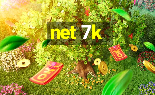 net 7k