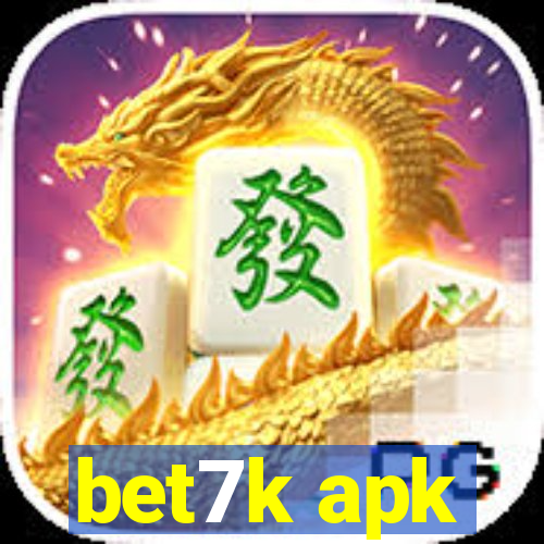 bet7k apk