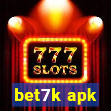 bet7k apk