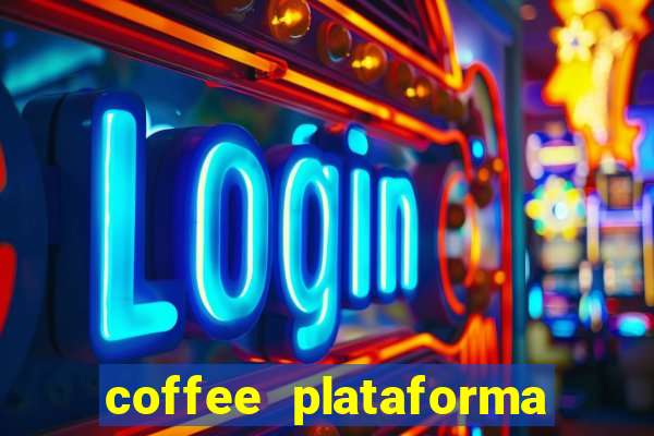 coffee plataforma de jogos