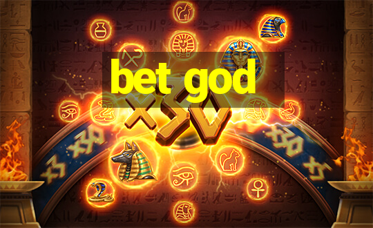 bet god