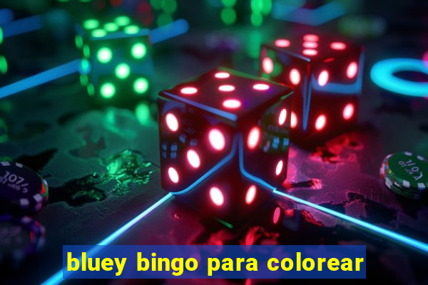 bluey bingo para colorear