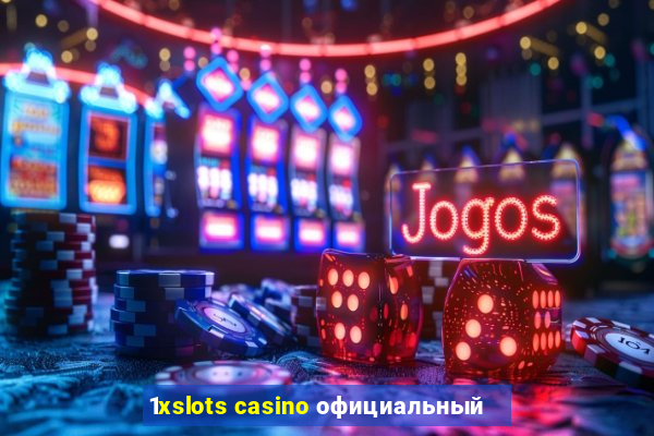 1xslots casino официальный