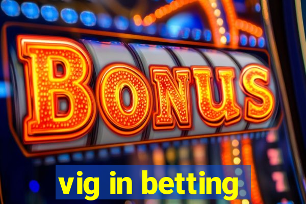 vig in betting