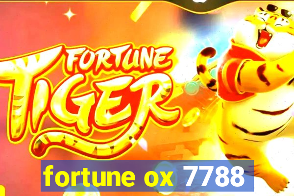 fortune ox 7788