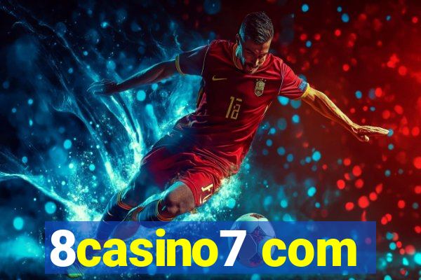 8casino7 com