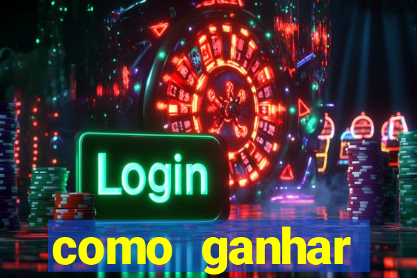 como ganhar dinheiro no slots casino