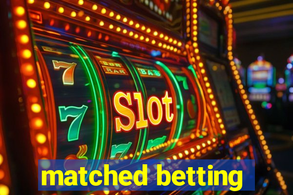 matched betting