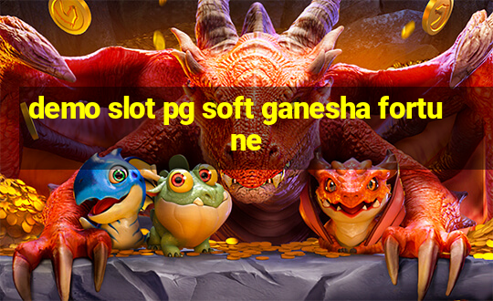 demo slot pg soft ganesha fortune