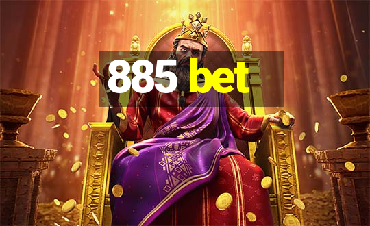 885 bet