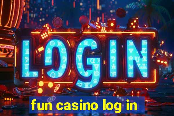 fun casino log in