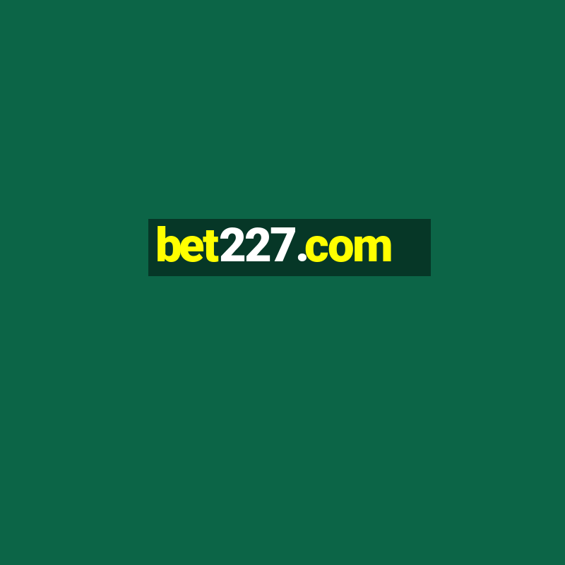 bet227.com