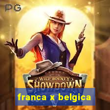 franca x belgica