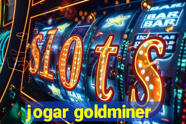 jogar goldminer