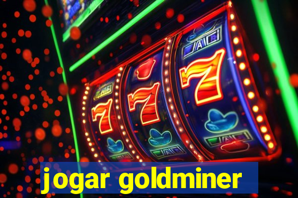 jogar goldminer