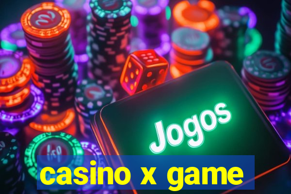 casino x game