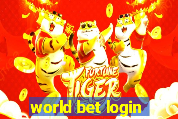 world bet login