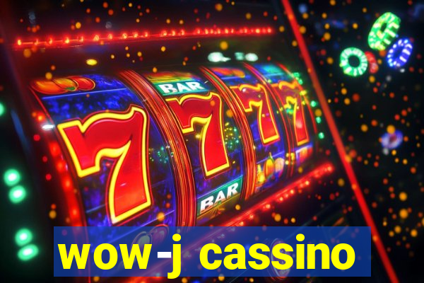 wow-j cassino