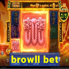 browll bet