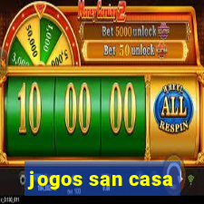 jogos san casa