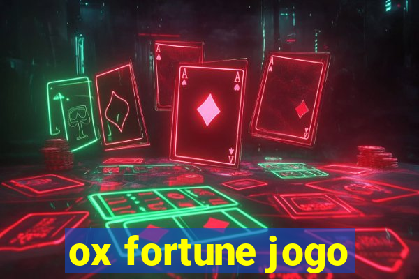 ox fortune jogo