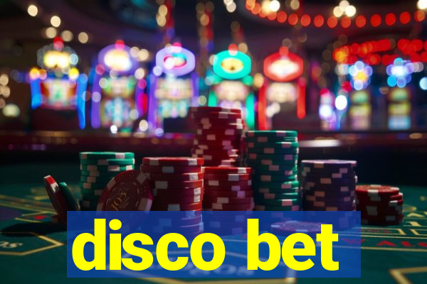 disco bet