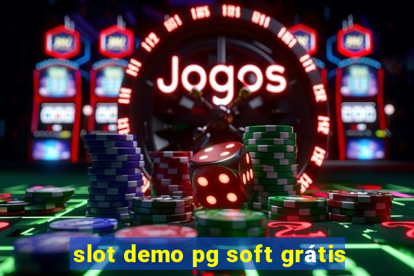 slot demo pg soft grátis