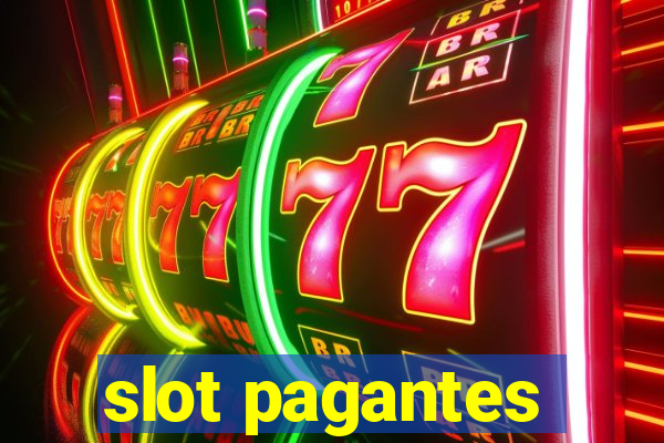 slot pagantes