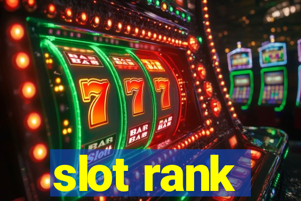 slot rank