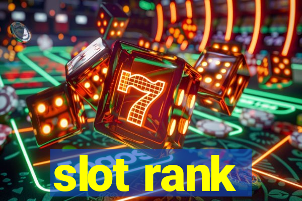 slot rank