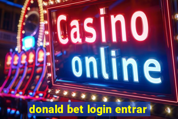 donald bet login entrar