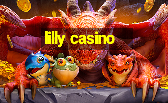 lilly casino