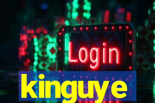 kinguye