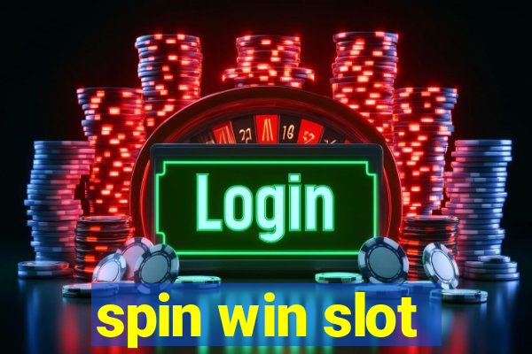 spin win slot