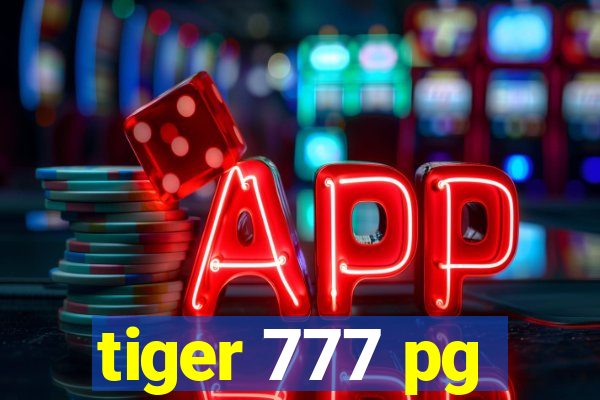 tiger 777 pg