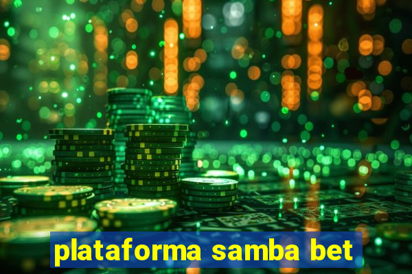 plataforma samba bet