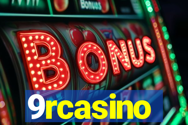 9rcasino