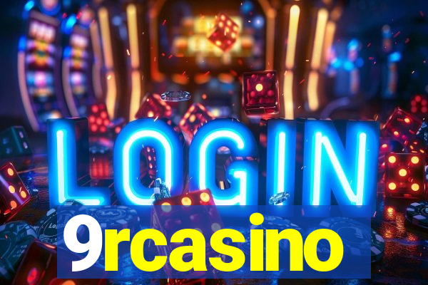 9rcasino