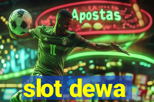 slot dewa