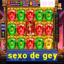 sexo de gey