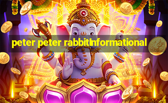 peter peter rabbitInformational