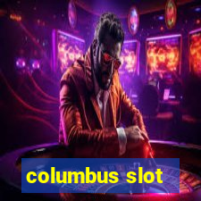 columbus slot