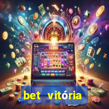 bet vitória apostas online