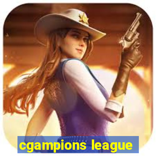 cgampions league