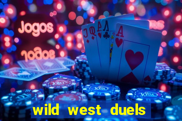 wild west duels slot demo