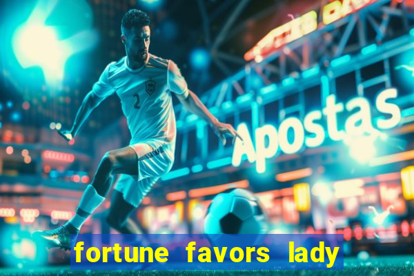 fortune favors lady nikuko assistir dublado