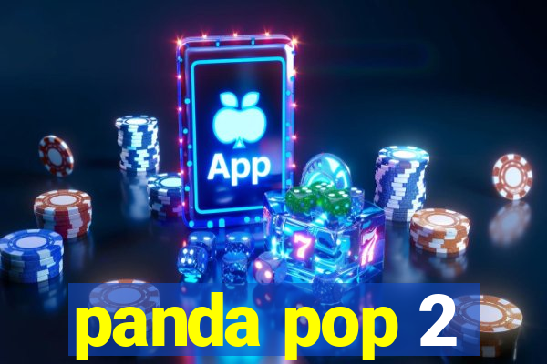 panda pop 2