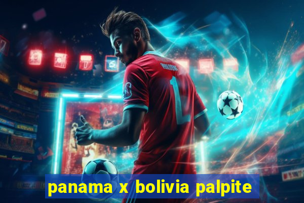 panama x bolivia palpite